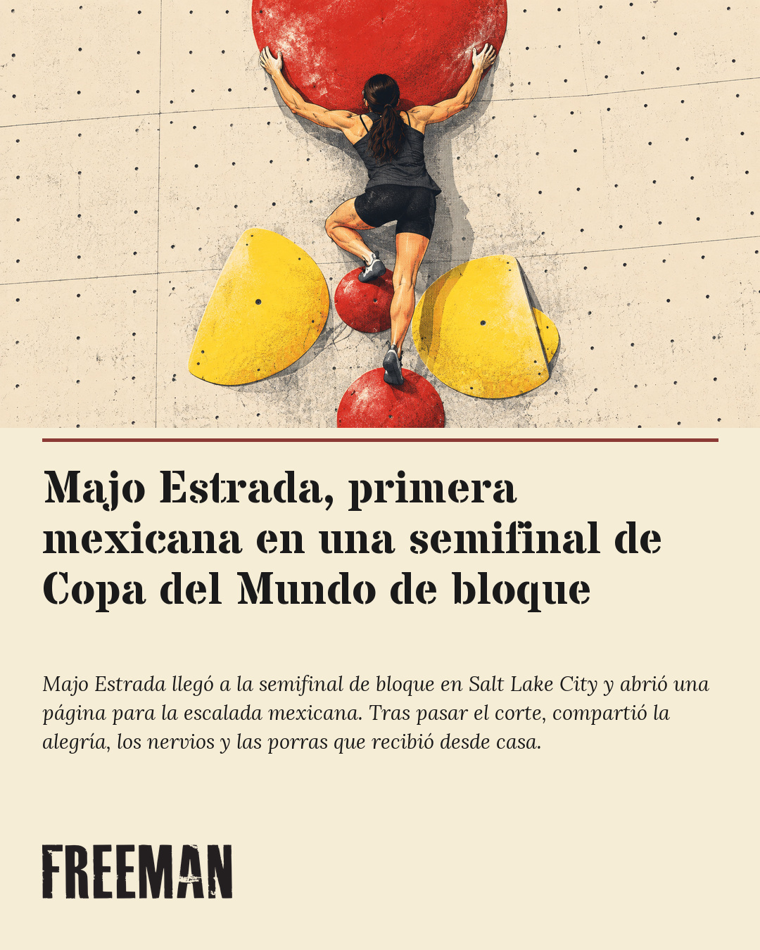 Ilustración Riso de Majo escalando un bloque, con el título sobre su primera semifinal de Copa del Mundo para México.